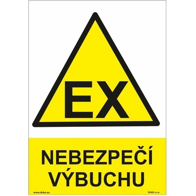 DUKO NEBEZPEČÍ VÝBUCHU Formát: 210 x 297 mm, Materiál: samolepící vinylová fólie