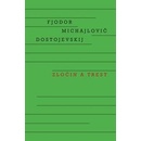 Zločin a trest - Fiodor Michajlovič Dostojevskij