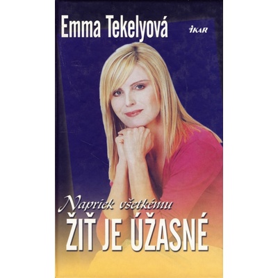 Napriek všetkému žiť je úžasné