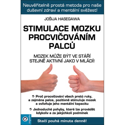 Stimulace mozku procvičováním palců