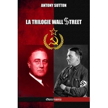 La trilogie Wall Street Sutton AntonyPaperback