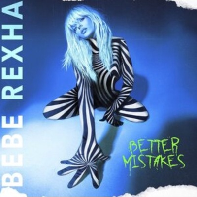Rexha Bebe - Better Mistakes CD