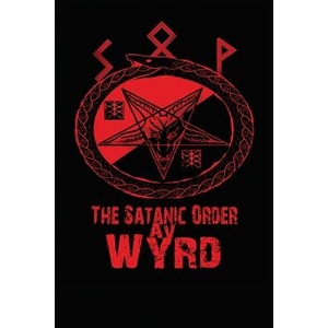 The Satanic Order av Wyrd | Imp K. Lokessen (ISBN: 9781957758176)