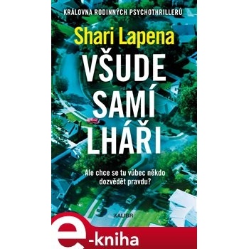 Všude samí lháři - Shari Lapena
