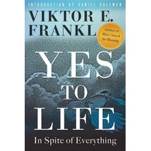 Yes to Life - Viktor E. Frankl
