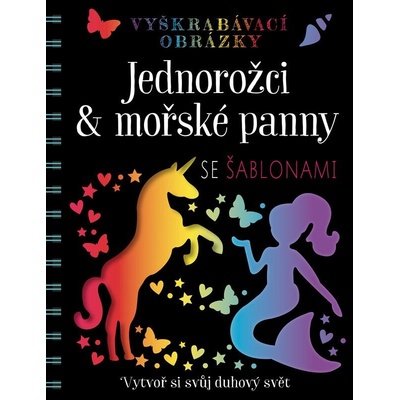 Jednorožci a mořské panny Vyškrabávací obrázky se šablonami