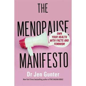 Menopause Manifesto | Dr. Jennifer Gunter (2021)