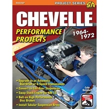 Chevelle Performance Projects: 1964-1972 Quinnell Cole