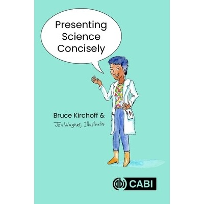 Presenting Science Concisely - Kirchoff Bruce