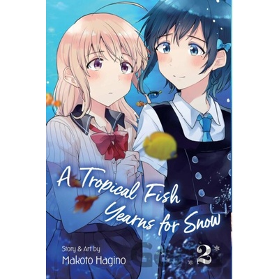 Viz Media A Tropical Fish Yearns for Snow 2