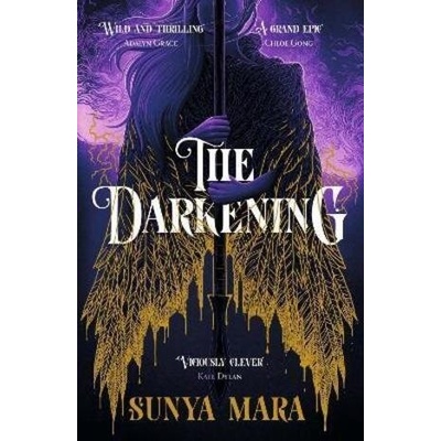 The Darkening: A thrilling and epic YA fantasy novel