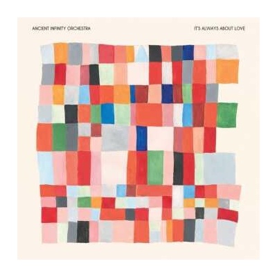 Ancient Infinity Orchestra - It's Always About Love CD