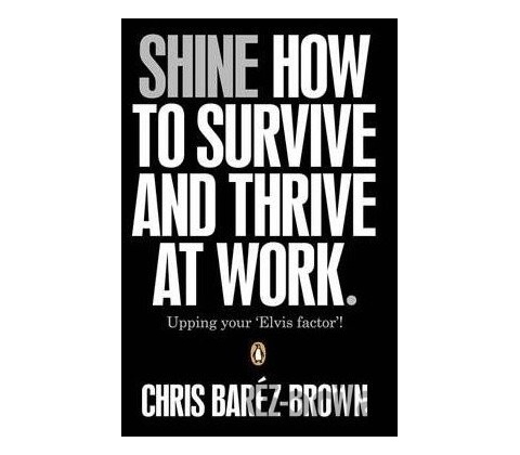 Shine - Chris Baréz-Brown