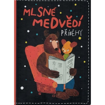 Mlsné medvědí příběhy - Pošivač Filip