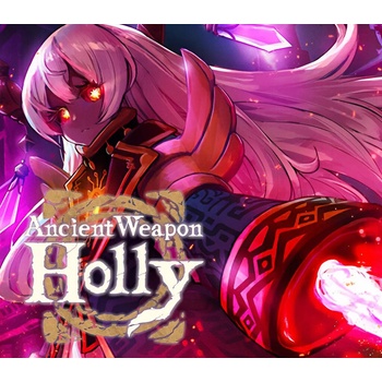 Ancient Weapon Holly