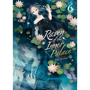 RAVEN OF THE INNER PALACE LN V06 (ISBN: 9798888436578)
