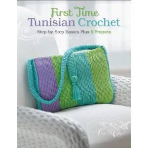 First Time Tunisian Crochet (2012)