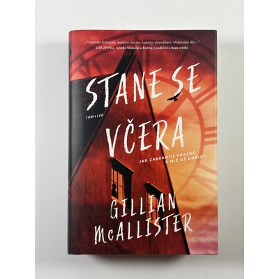 Stane se včera - Gillian McAllister – Sleviste.cz