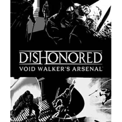 Игра Dishonored - Void Walker Arsenal за PC Steam, Електронна доставка