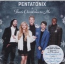 PENTATONIX: THATS CHRISTMAS TO ME, CD
