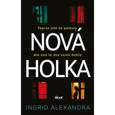 Nová holka - Alexandra Ingrid