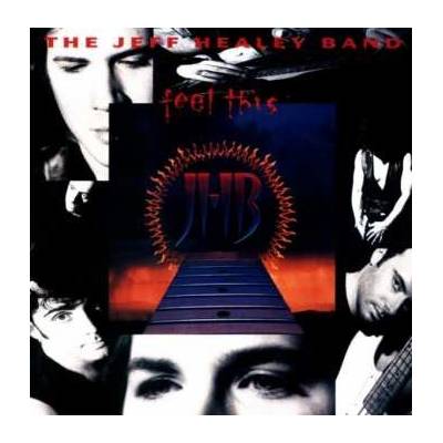 Feel This - Jeff Healey CD