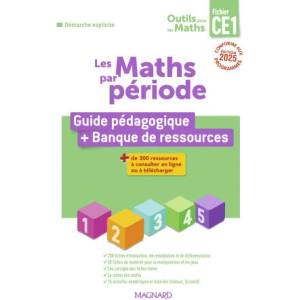 Outils pour les Maths CE1 par période - Guide pédagogique par période + Banque de ressources (2025)