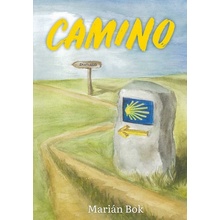 Camino - cestopis - Marián Bok