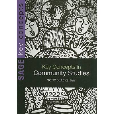 Key Concepts in Community Studies | Tony Blackshaw
