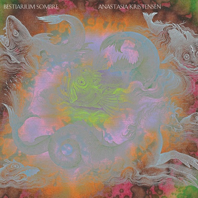 Anastasia Kristensen - Bestiarium Sombre (Transparent Yellow Marble LP) (04c4756b-1e0a-4bf9-9c47-73bc39061ad4)