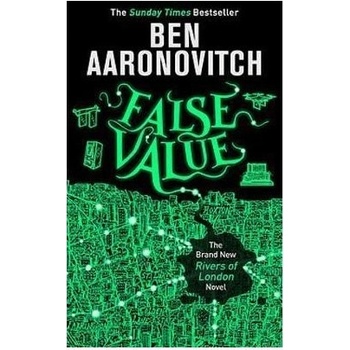 False Value - Ben Aaronovitch