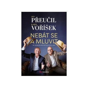 Nebát se a mluvit