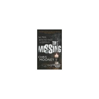 The Missing - Chris Mooney