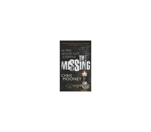 The Missing - Chris Mooney