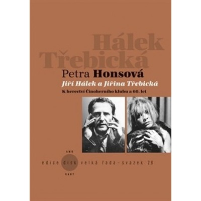 Jiří Hálek a Jiřina Třebická - Petra Honsová