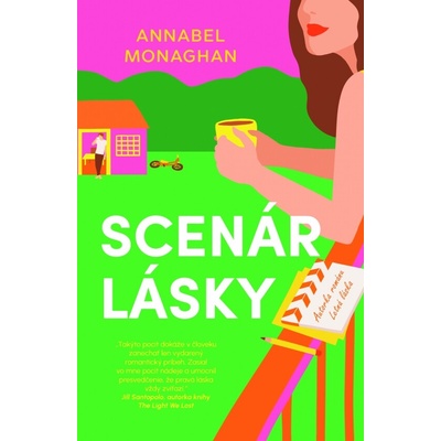 Scenár lásky - Annabel Monaghan