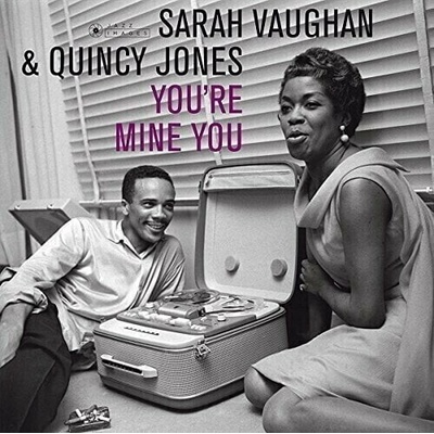 Sarah & Quincy Jones Vaughan - You're Mine You (Deluxe Edition) (180 g) LP
