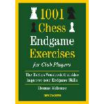 New in Chess 1001 Chess Endgame Exercises for Club Players