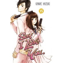 Say I Love You Vol. 15 Hazuki Kanae