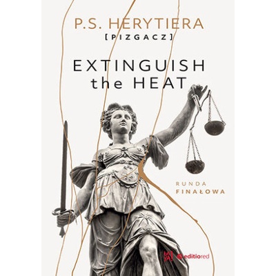 Extinguish the Heat Runda finałowa