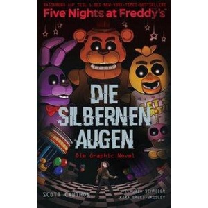 Five Nights at Freddy's: Die silbernen Augen - Die Graphic Novel | Claudia Schröder, Kira Breed-Wrisley (2020)