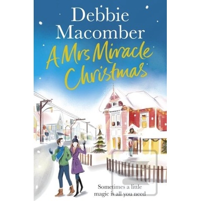 A Mrs Miracle Christmas - Debbie Macomber