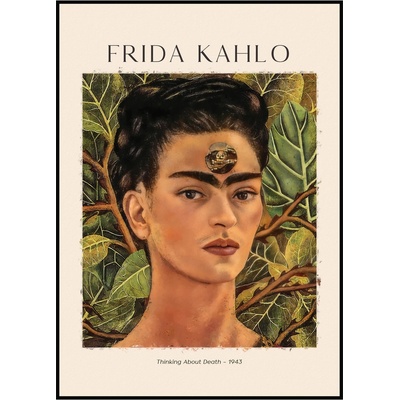 Jen tak z lásky Frida Kahlo - Přemýšlení o smrti Rozměr plakátu: 40 x 50 cm