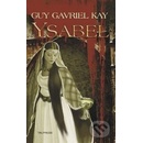 Ysabel - Guy Gavriel Kay