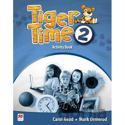Tiger Time 2: Activity Book - Carol Read