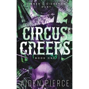 Circus Creeps (ISBN: 9798330284337)