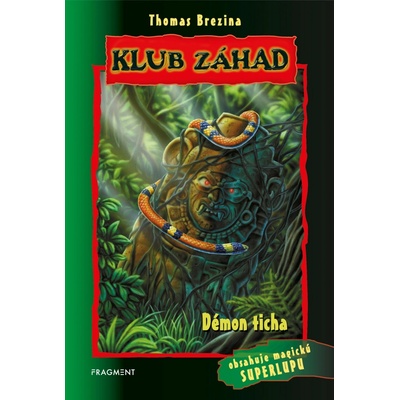 Klub záhad - Démon ticha - Thomas Brezina
