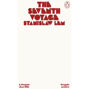 The Seventh Voyage | Stanislaw Lem (ISBN: 9780241752265)