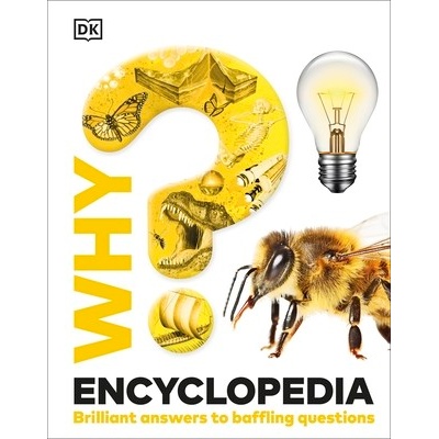 Why? Encyclopedia - DK
