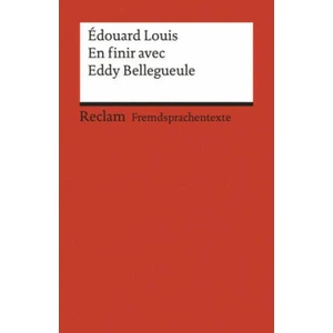 En finir avec Eddy Bellegueule | Édouard Louis, Pia Keßler (ISBN: 9783150199381)